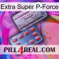 Extra Super P-Force 36